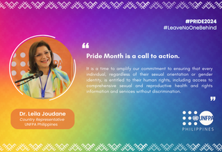 "Pride month is a call to action", UNFPA Philippines Country Representative, Dr. Leila Joudane