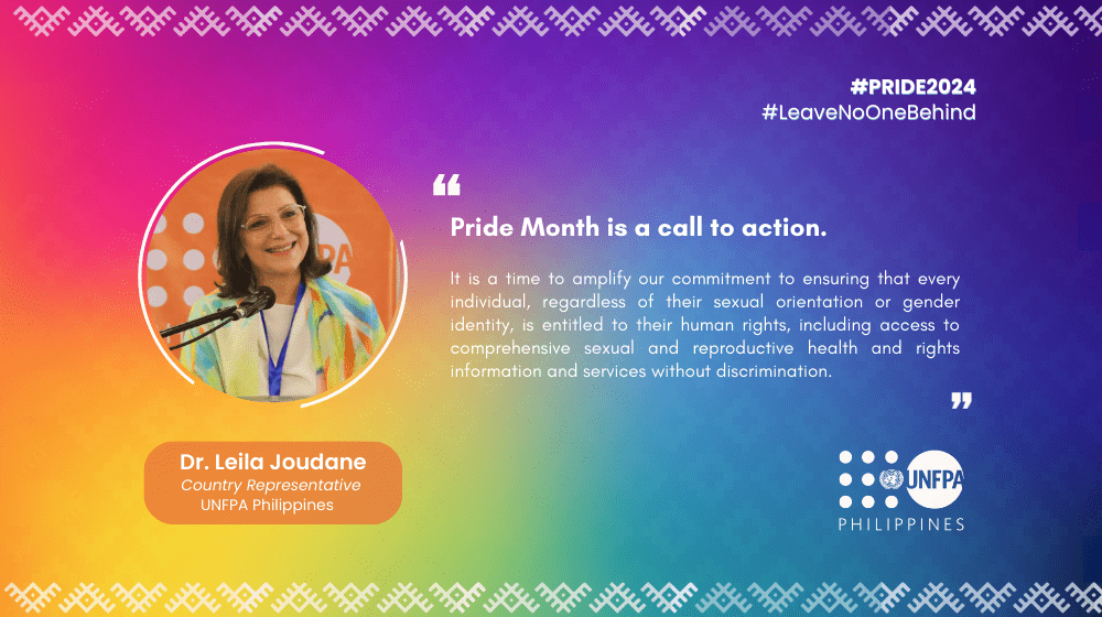 "Pride month is a call to action", UNFPA Philippines Country Representative, Dr. Leila Joudane