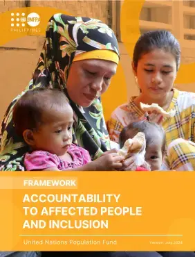 Accountability to Affected People (AAP) Framework of UNFPA Philippines