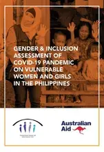 Gender & Inclusion Assessment (GIA) of the Impacts of the COVID-19 Pandemic on Vulnerable Women and Girls