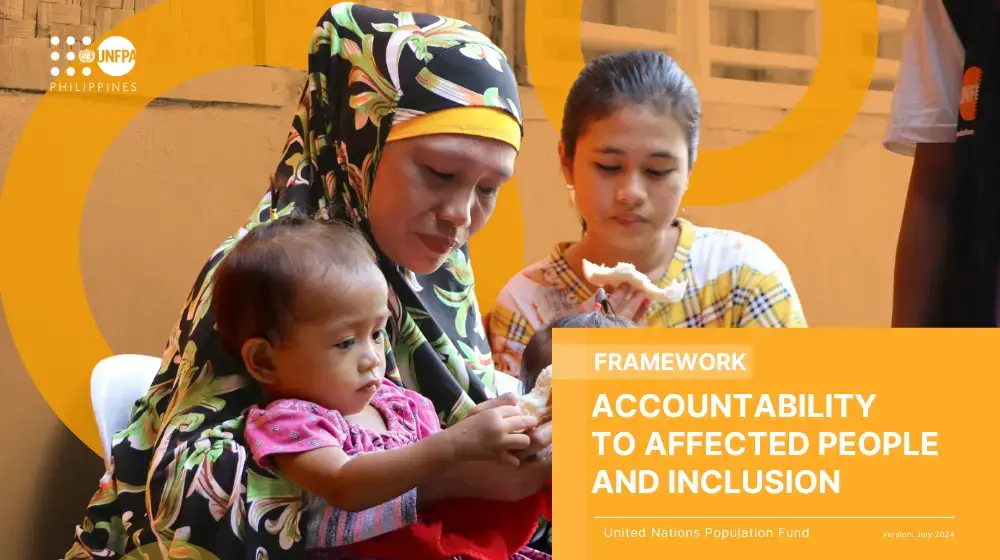 Accountability to Affected People (AAP) Framework of UNFPA Philippines